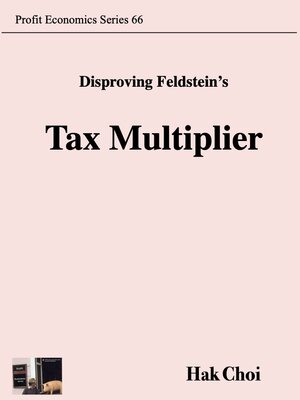 cover image of Disproving Feldstein's Tax Multiplier